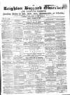 Leighton Buzzard Observer and Linslade Gazette Tuesday 21 December 1869 Page 1