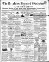 Leighton Buzzard Observer and Linslade Gazette Tuesday 09 August 1870 Page 1