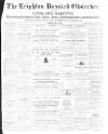 Leighton Buzzard Observer and Linslade Gazette Tuesday 12 September 1871 Page 1