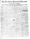 Leighton Buzzard Observer and Linslade Gazette Tuesday 17 March 1874 Page 1
