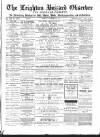 Leighton Buzzard Observer and Linslade Gazette Tuesday 19 December 1882 Page 1