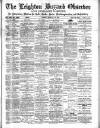 Leighton Buzzard Observer and Linslade Gazette Tuesday 20 February 1883 Page 1