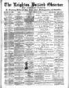 Leighton Buzzard Observer and Linslade Gazette Tuesday 27 February 1883 Page 1