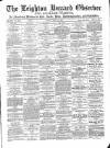 Leighton Buzzard Observer and Linslade Gazette Tuesday 13 April 1886 Page 1
