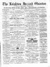 Leighton Buzzard Observer and Linslade Gazette Tuesday 21 December 1886 Page 1