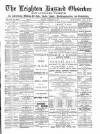 Leighton Buzzard Observer and Linslade Gazette Tuesday 19 February 1889 Page 1