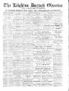Leighton Buzzard Observer and Linslade Gazette Tuesday 08 October 1889 Page 1