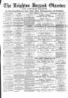 Leighton Buzzard Observer and Linslade Gazette Tuesday 11 February 1890 Page 1