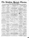 Leighton Buzzard Observer and Linslade Gazette Tuesday 10 February 1891 Page 1
