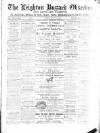 Leighton Buzzard Observer and Linslade Gazette Tuesday 25 August 1891 Page 1