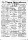 Leighton Buzzard Observer and Linslade Gazette Tuesday 22 December 1891 Page 1
