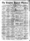 Leighton Buzzard Observer and Linslade Gazette Tuesday 28 February 1893 Page 1
