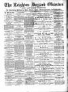 Leighton Buzzard Observer and Linslade Gazette Tuesday 27 March 1894 Page 1
