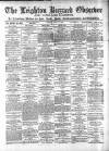 Leighton Buzzard Observer and Linslade Gazette Tuesday 18 April 1899 Page 1
