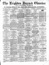 Leighton Buzzard Observer and Linslade Gazette Tuesday 17 April 1900 Page 1
