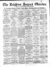 Leighton Buzzard Observer and Linslade Gazette Tuesday 19 June 1900 Page 1
