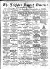Leighton Buzzard Observer and Linslade Gazette Tuesday 04 March 1902 Page 1