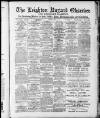 Leighton Buzzard Observer and Linslade Gazette Tuesday 30 April 1907 Page 1