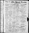 Leighton Buzzard Observer and Linslade Gazette Tuesday 18 March 1913 Page 1