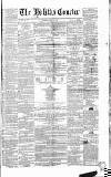 Halifax Courier Saturday 17 March 1855 Page 1