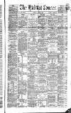 Halifax Courier Saturday 21 August 1869 Page 1