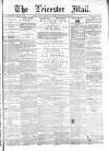 Leicester Mail Saturday 27 January 1866 Page 1