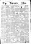 Leicester Mail Saturday 15 February 1868 Page 1