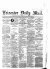 Leicester Mail Saturday 05 June 1869 Page 1