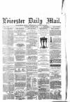 Leicester Mail Thursday 23 December 1869 Page 1