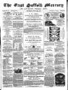 East Suffolk Mercury and Lowestoft Weekly News Saturday 26 June 1858 Page 1