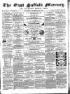 East Suffolk Mercury and Lowestoft Weekly News Saturday 11 September 1858 Page 1