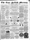 East Suffolk Mercury and Lowestoft Weekly News Saturday 02 October 1858 Page 1
