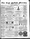East Suffolk Mercury and Lowestoft Weekly News Saturday 11 December 1858 Page 1