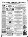 East Suffolk Mercury and Lowestoft Weekly News Saturday 02 April 1859 Page 1