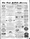 East Suffolk Mercury and Lowestoft Weekly News Saturday 03 December 1859 Page 1