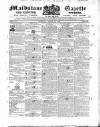 South Eastern Gazette Tuesday 13 April 1830 Page 1