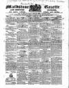 South Eastern Gazette Tuesday 27 April 1830 Page 1