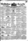 South Eastern Gazette Tuesday 19 August 1834 Page 1