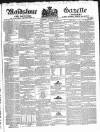 South Eastern Gazette Tuesday 08 August 1837 Page 1