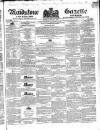South Eastern Gazette Tuesday 22 May 1838 Page 1