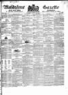 South Eastern Gazette Tuesday 13 August 1839 Page 1