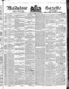 South Eastern Gazette Tuesday 25 February 1840 Page 1