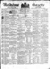 South Eastern Gazette Tuesday 30 March 1841 Page 1