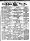 South Eastern Gazette Tuesday 01 May 1849 Page 1