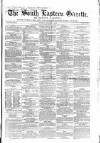South Eastern Gazette Tuesday 09 March 1852 Page 1