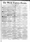 South Eastern Gazette Tuesday 30 March 1852 Page 1