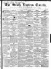 South Eastern Gazette Tuesday 01 February 1853 Page 1