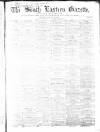 South Eastern Gazette Tuesday 10 January 1854 Page 1