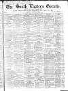 South Eastern Gazette Tuesday 24 October 1854 Page 1