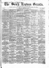 South Eastern Gazette Tuesday 17 February 1857 Page 1